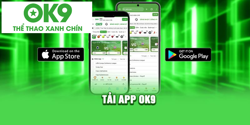 Cách tải app OK9 chi tiết cho ios và android
