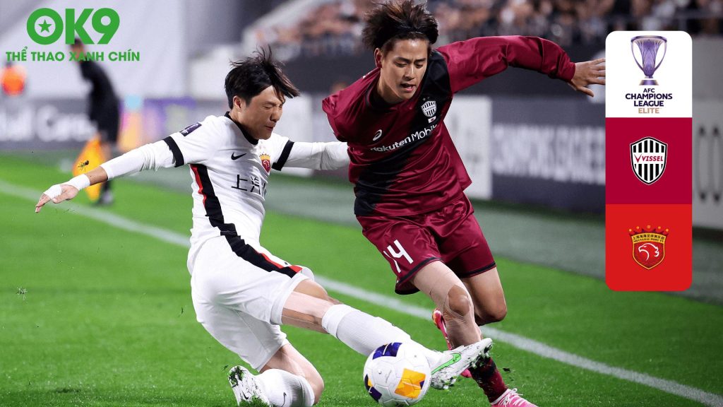 Shanghai Port vs Vissel Kobe: Cuộc Chiến Á Đông 19h15